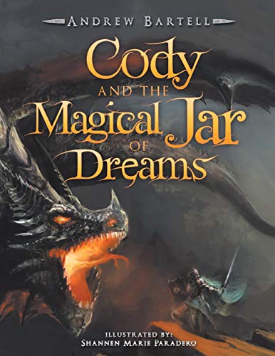 Imagen de archivo de Cody and the Magical Jar of Dreams a la venta por Lucky's Textbooks