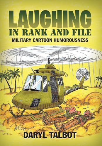 Stock image for Laughing in Rank and File Military Cartoon Humorousness for sale by PBShop.store US