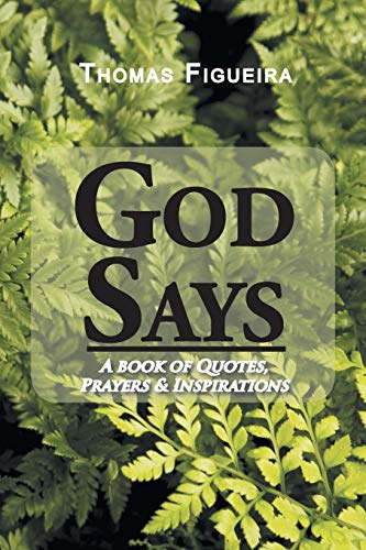 Stock image for God Says: A Book of Quotes, Prayers & Inspirations for sale by THE SAINT BOOKSTORE