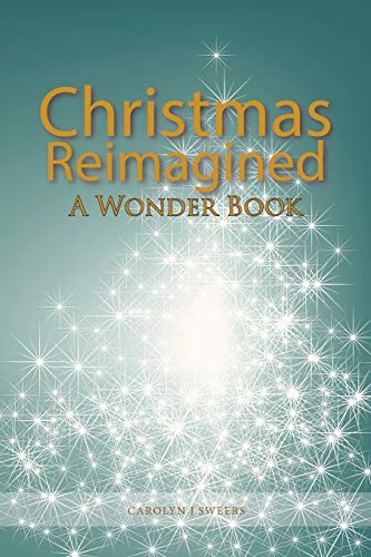Stock image for Christmas Reimagined for sale by Lucky's Textbooks