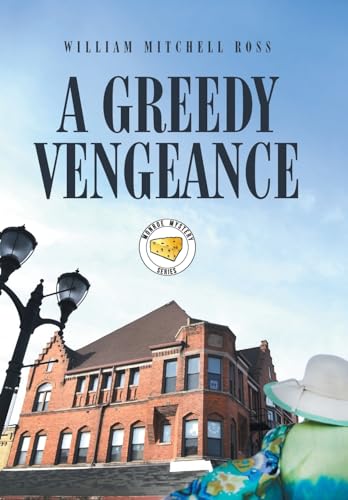 Stock image for A Greedy Vengeance for sale by PBShop.store US