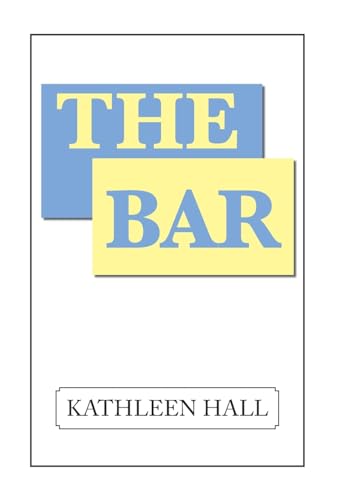 Stock image for The Bar for sale by THE SAINT BOOKSTORE