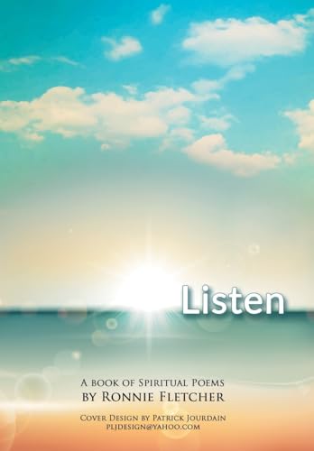 Stock image for Listen: A Book of Spiritual Poems for sale by Lucky's Textbooks