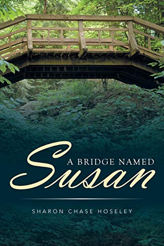 Imagen de archivo de A Bridge Named Susan a la venta por SecondSale