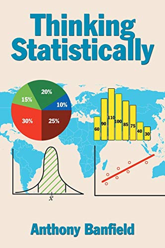 Stock image for Thinking Statistically for sale by Lucky's Textbooks