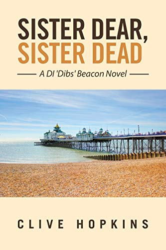 Beispielbild fr Sister Dear, Sister Dead zum Verkauf von AwesomeBooks