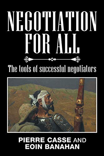 Stock image for Negotiation for All: The tools of successful negotiators for sale by Lucky's Textbooks