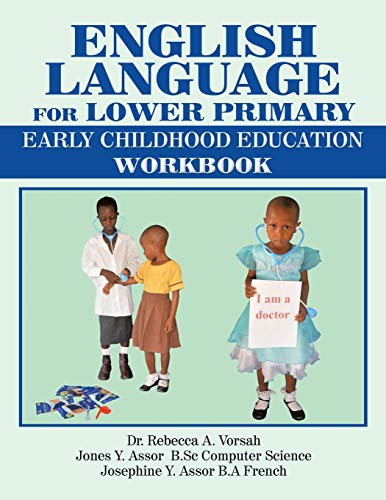 Stock image for English Language for Lower Primary: Early Childhood Education Workbook for sale by Lucky's Textbooks
