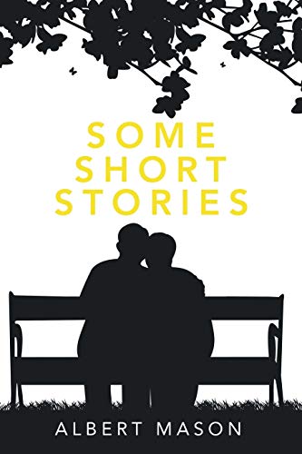 Stock image for Some Short Stories for sale by PBShop.store US