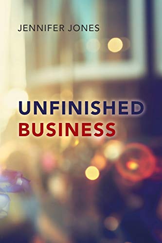 Stock image for Unfinished Business for sale by Chiron Media