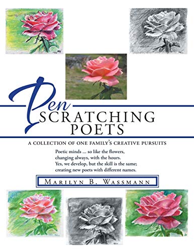 Stock image for PEN SCRATCHING POETS: a collection of one family's creative pursuits for sale by Wonder Book