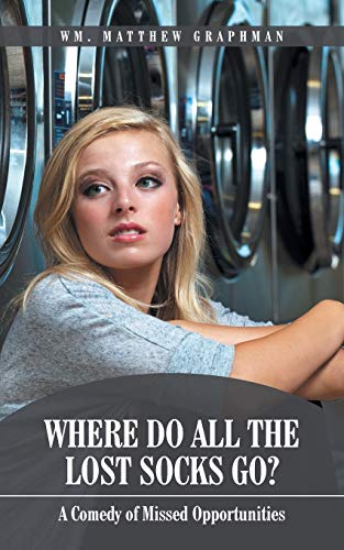 Stock image for Where Do All The Lost Socks Go? for sale by Lucky's Textbooks