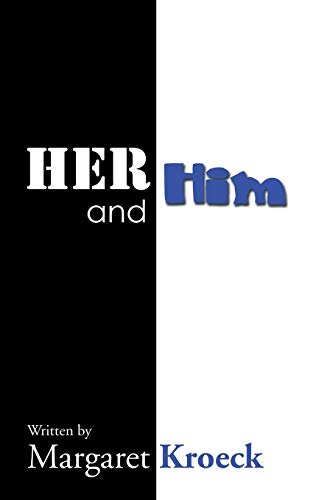 9781524607937: Her and Him