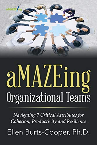 Stock image for aMAZEing Organizational Teams for sale by SecondSale