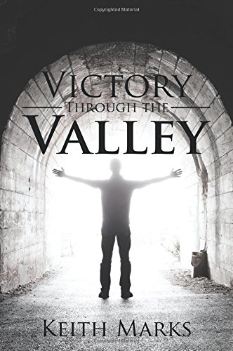 Imagen de archivo de Victory Through the Valley a la venta por Chiron Media