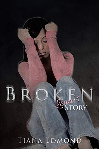 Stock image for Broken: Lena's Story for sale by Chiron Media