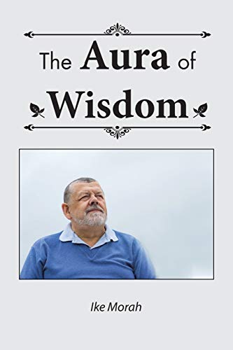 Stock image for The Aura of Wisdom for sale by Lucky's Textbooks