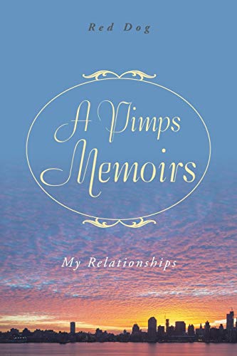 9781524628192: A Pimps Memoirs