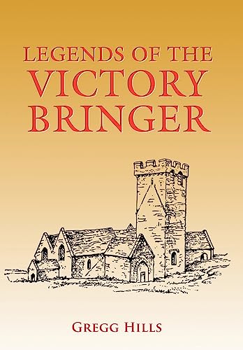 9781524637514: Legends of the Victory Bringer