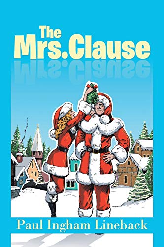 Stock image for The Mrs. Clause for sale by Lucky's Textbooks