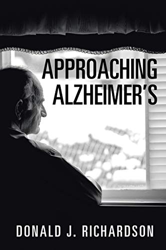 Imagen de archivo de Approaching Alzheimer?s a la venta por Lucky's Textbooks