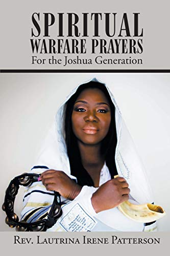 Beispielbild fr Spiritual Warfare Prayers For the Joshua Generation zum Verkauf von PBShop.store US