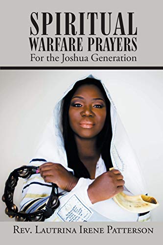 Stock image for Spiritual Warfare Prayers For the Joshua Generation for sale by PBShop.store US