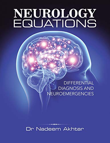 9781524666255: Neurology Equations Made Simple: Differential Diagnosis and Neuroemergencies