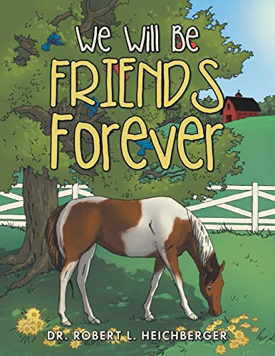 Beispielbild fr We Will Be Friends Forever zum Verkauf von PBShop.store US