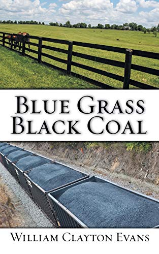 9781524671945: Blue Grass; Black Coal