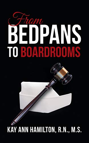 Beispielbild fr From Bedpans to Boardrooms zum Verkauf von Better World Books