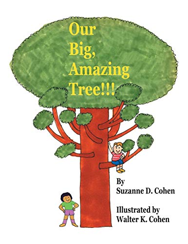 Stock image for Our Big, Amazing Tree for sale by PBShop.store US