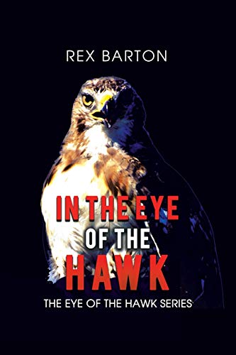 9781524687434: In the Eye of the Hawk