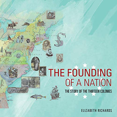 The Founding of a Nation by Elizabeth Richards Paperback | Indigo Chapters