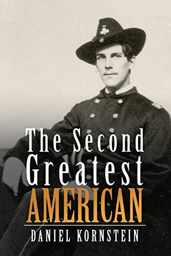 Stock image for The Second Greatest American for sale by Powell's Bookstores Chicago, ABAA