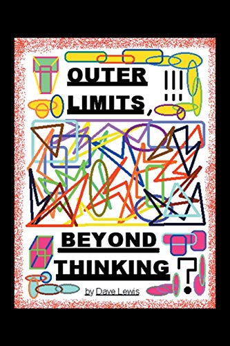 Stock image for Outer Limits: Beyond Thinking for sale by Chiron Media