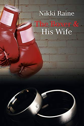Stock image for The Boxer & His Wife for sale by Chiron Media