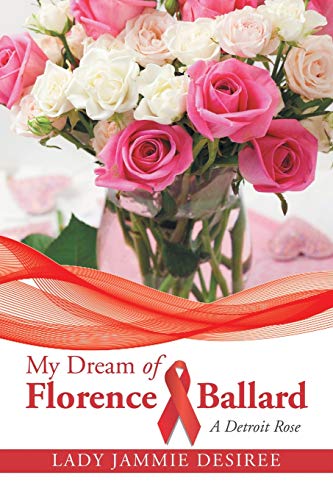 Stock image for My Dream of Florence Ballard for sale by Chiron Media