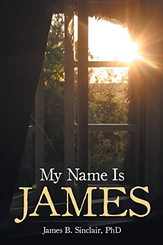 Stock image for My Name Is James for sale by Buyback Express