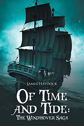 Stock image for Of Time and Tide: The Windhover Saga for sale by Lucky's Textbooks
