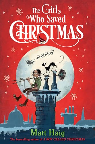 Beispielbild fr The Girl Who Saved Christmas (Boy Called Christmas) zum Verkauf von ZBK Books