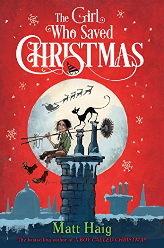 Imagen de archivo de The Girl Who Saved Christmas (Boy Called Christmas) a la venta por Idaho Youth Ranch Books
