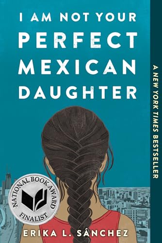 Beispielbild fr I Am Not Your Perfect Mexican Daughter zum Verkauf von BooksRun
