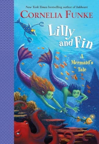 Beispielbild fr Lilly and Fin : A Mermaid's Tale zum Verkauf von Better World Books