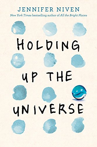 Imagen de archivo de Holding Up the Universe: Jennifer Niven a la venta por WorldofBooks