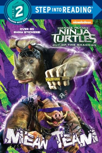 Beispielbild fr Mean Team (Teenage Mutant Ninja Turtles: Out of the Shadows) zum Verkauf von Better World Books