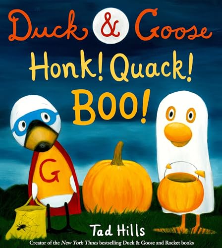 Beispielbild fr Duck & Goose, Honk! Quack! Boo!: A Picture Book for Kids and Toddlers zum Verkauf von ZBK Books