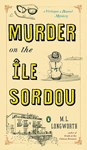 9781524704315: Murder on the Ile Sordou: A Verlaque and Bonnet Mystery