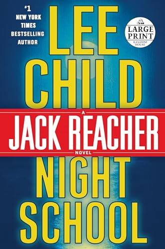 Stock image for Night School: A Jack Reacher Novel (Jack Reacher, 21) for sale by Hawking Books