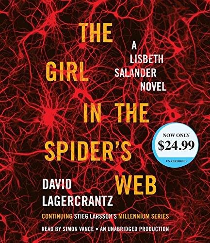 Imagen de archivo de The Girl in the Spiders Web: A Lisbeth Salander novel, continuing Stieg Larssons Millennium Series a la venta por Goodwill Books